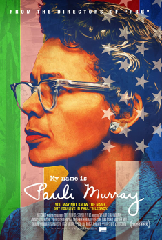 Poster for the documentary My Name is Pauli Murray, featuring the profile of Murray's face superimposed over an American flag